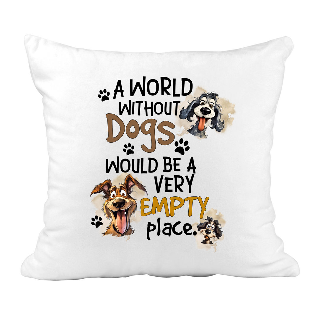 A World Without Dogs - Pillow