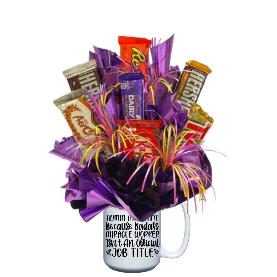 Admin Assistant Because Badass Miracle Worker isn't an Official Job Title - Candy Bouquet