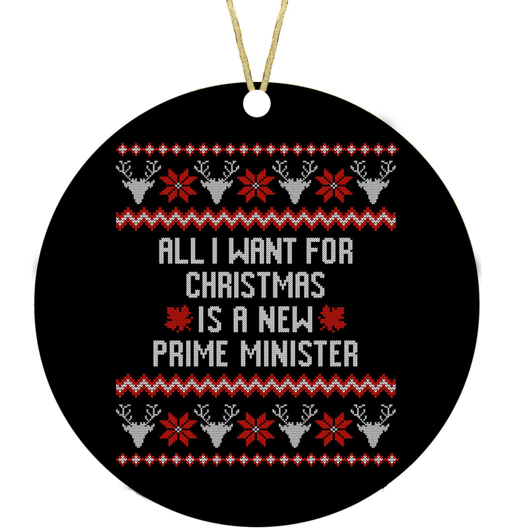 All I want for Christmas is a New Prime Minister Ornament