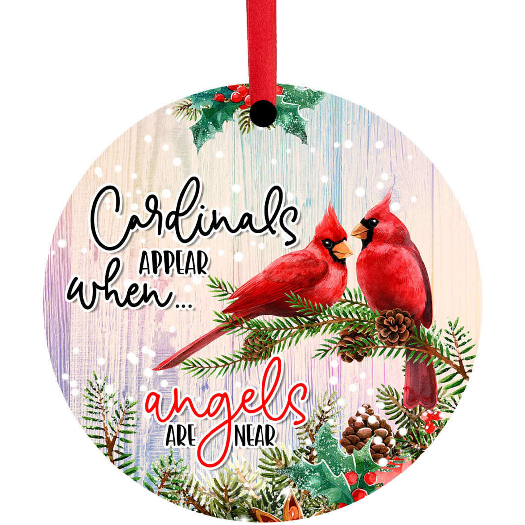 Cardinals Appear when Angels are Near Ornament