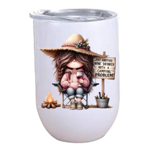 Load image into Gallery viewer, Just another Wine Drinker with a Camping Problem - 12oz Wine Tumbler
