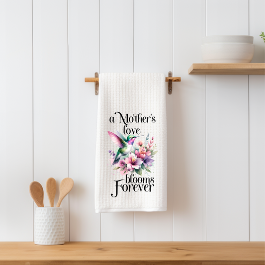 A Mother's Love Blooms Tea Towel