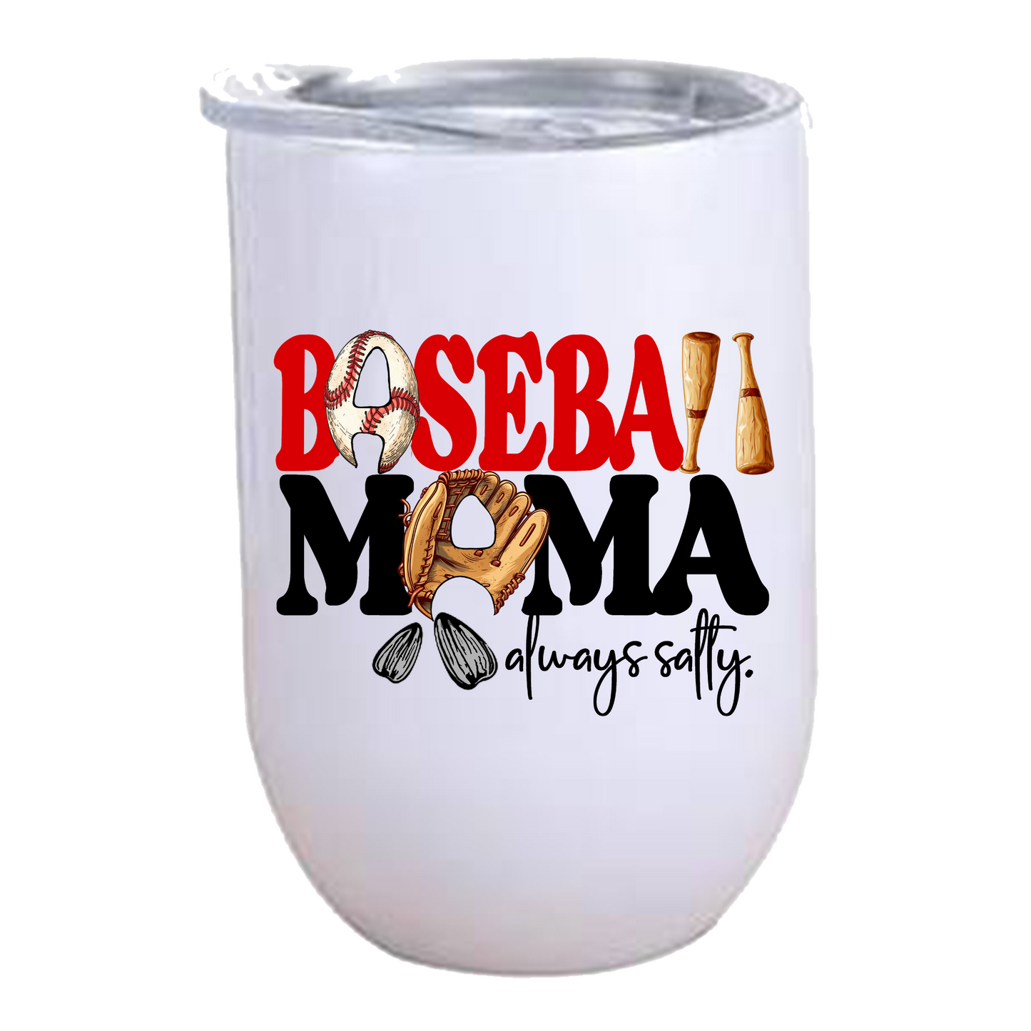 Baseball Mama always Salty - Wine Tumbler