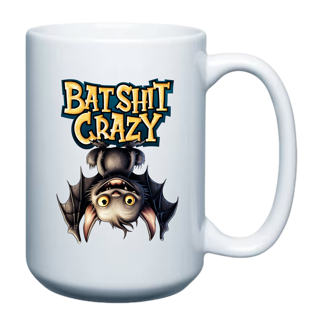 Bat Shit Crazy