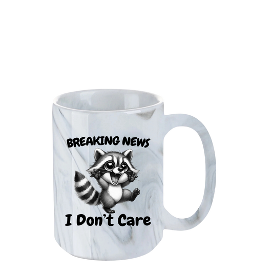 Breaking News.. I Don't Care - 15oz Marble Mug