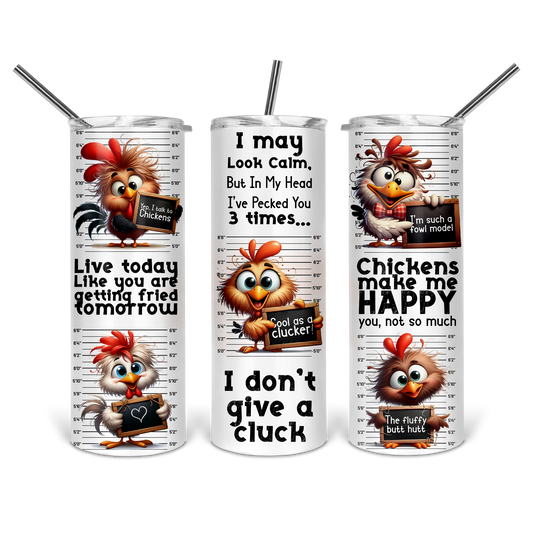 Cool as a Clucker! Tumbler