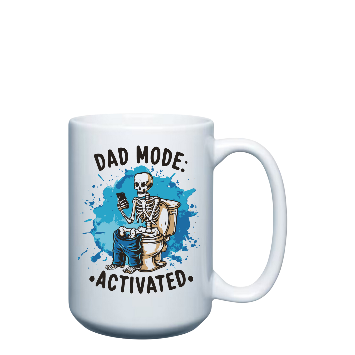 Dad Mode Activated Mug - 15oz Mug