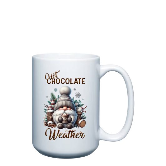 Hot Chocolate Weather - 15oz Mug