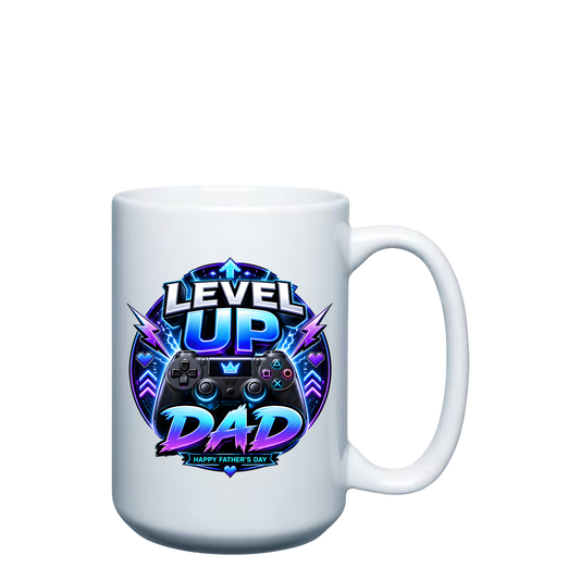 Happy Father's Day Level up Dad - 15oz Mug