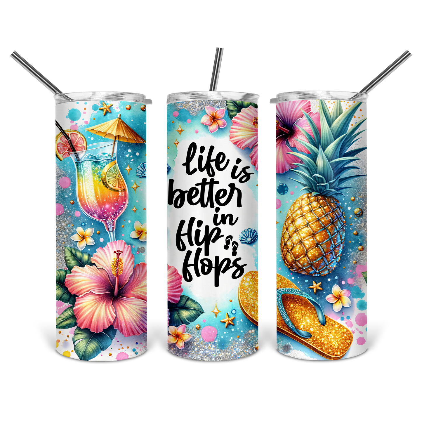 Life is Better in Flip Flops Tumbler