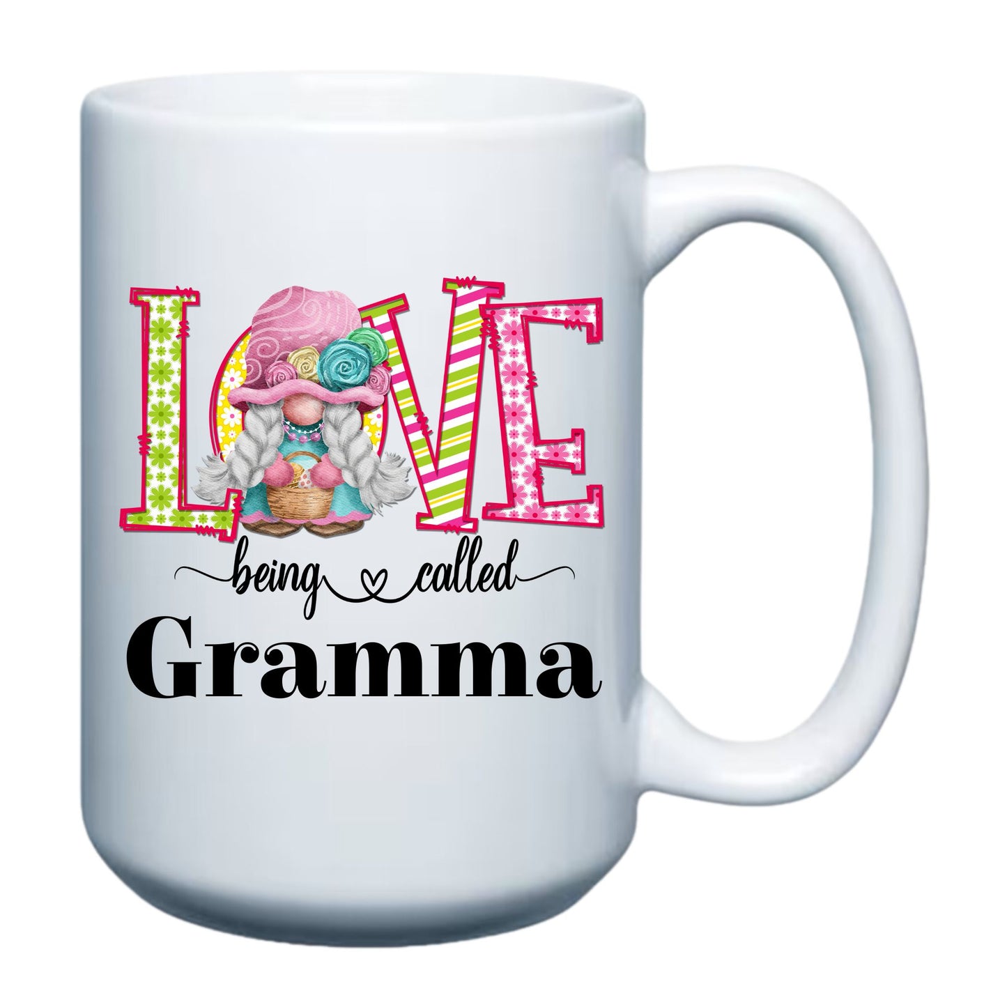 Love being called...Add Name 15oz Mug