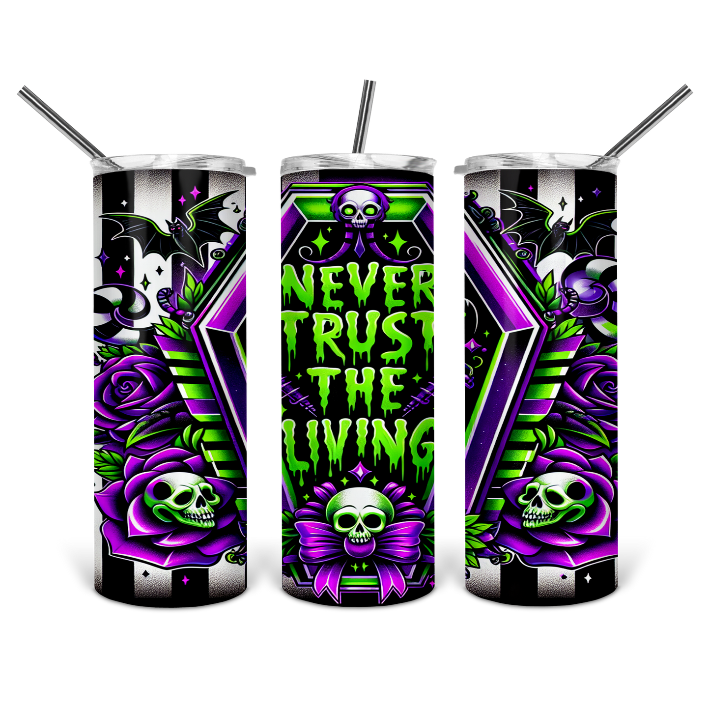 Never Trust the Living Coffin Skulls Tumbler